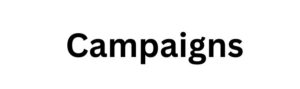 Campaigns